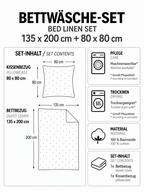 Produktgrafik für ein Bettwäsche-Set in 135 x 200 cm und 80 x 80 cm aus 100 % Baumwolle mit maschinenwaschbaren, trocknergeeigneten Eigenschaften.