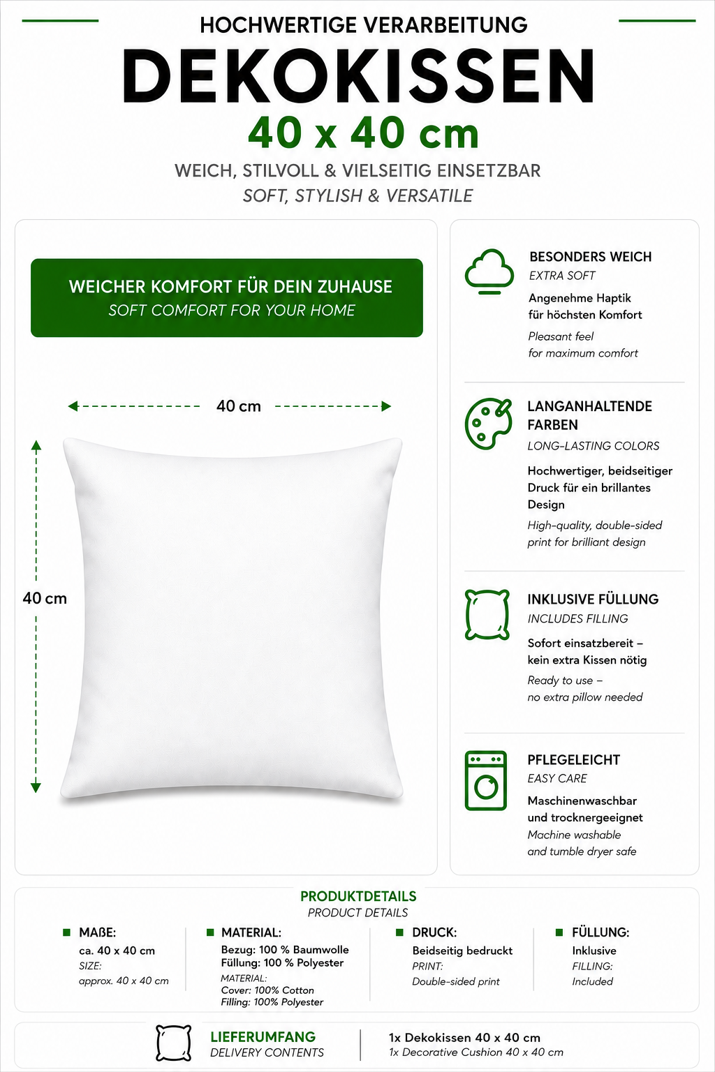 Eine informative Produktgrafik für ein Dekokissen in der Größe von 40 x 40 cm mit einem Bezug aus 100 % Baumwolle und einer Füllung aus 100 % Polyester, inklusive Details zu Eigenschaften wie weichem Komfort, beidseitigem Druck und Pflegeleichtigkeit.