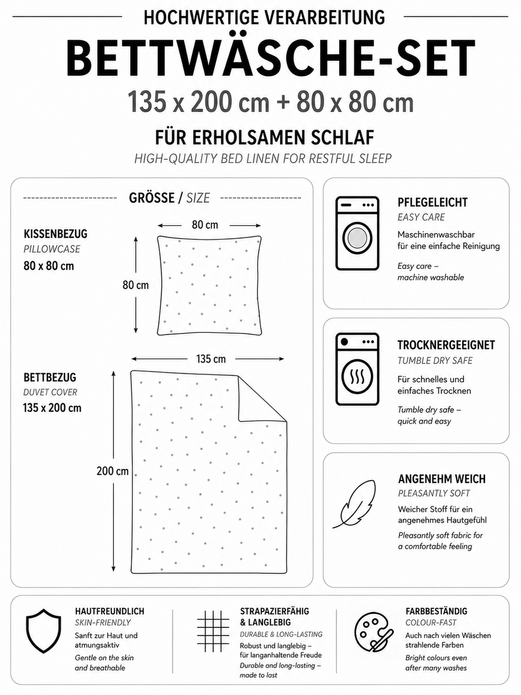 Produktgrafik für ein Bettwäsche-Set in 135 x 200 cm und 80 x 80 cm mit hautfreundlichen und pflegeleichten Eigenschaften sowie langanhaltender Farbbeständigkeit.